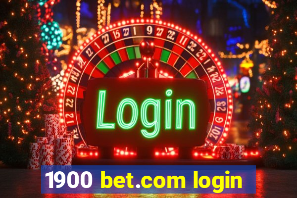 1900 bet.com login